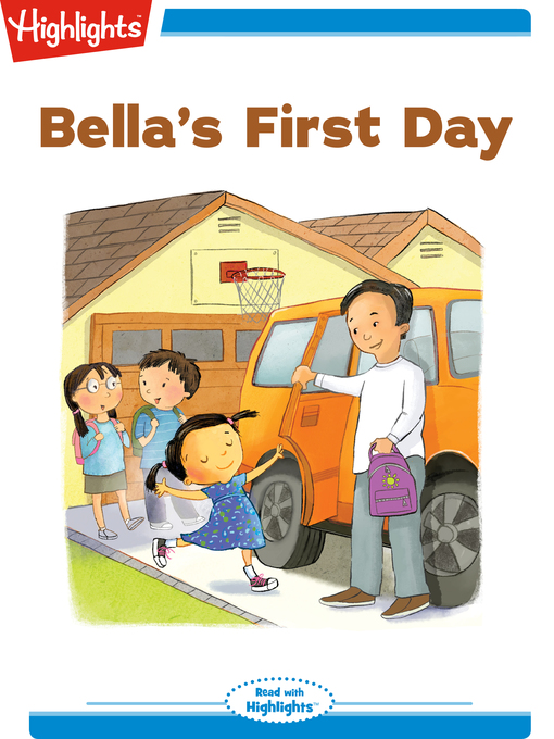 Title details for Bella's First Day by Stephanie Shaw - Wait list